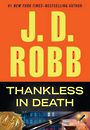 Thankless in Death (Large Print)
