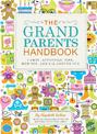 The Grandparents Handbook: Games, Activities, Tips, How-Tos, and All-Around Fun