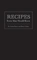 Recipes Every Man Should Know