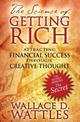 The Science of Getting Rich: Attracting Financial Success through Creative Thought