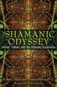 The Shamanic Odyssey: Homer, Tolkien, and the Visionary Experience