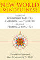 New World Mindfulness: From the Founding Fathers, Emerson, and Thoreau to Your Personal Practice