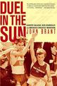 Duel in the Sun: Alberto Salazar, Dick Beardsley, and America's Greatest Marathon