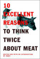 Gristle: From Factory Farms to Food Safety (Thinking Twice About the Meat we Eat)