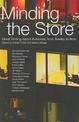 Minding the Store: Great Writing About Business, from Tolstoy to Now