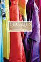 Decades: A Century of Fashion