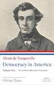 Democracy in America: The Arthur Goldhammer Translation, Volume Two: A Library of America Paperback Classic