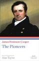 The Pioneers: A Library of America Paperback Classic