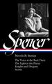 Elizabeth Spencer: Novels & Stories (loa #344): The Voice at the Back Door / The Light in the Piazza / Knights and Dragons / Sto