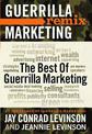 The Best of Guerrilla Marketing--Guerrilla Marketing Remix