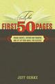 The First 50 Pages: Engage Agents, Editors and Readers and Set Up Your Novel for Success