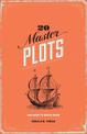 20 Master Plots: And How to Build Them