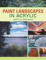 Paint Landscapes in Acrylic: With Lee Hammond