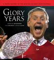 Glory Years: A Photo History of the New Era in Ohio State Football