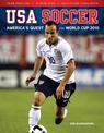 USA Soccer: America's Quest for World Cup 2010