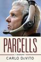 Parcells: A Biography