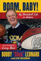 Boom, Baby!: My Basketball Life in Indiana