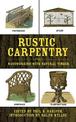 Rustic Carpentry: Woodworking with Natural Timber