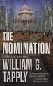 The Nomination: A Novel of Suspense