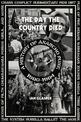 The Day The Country Died: A History of Anarcho Punk 1980-1984