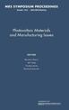 Photovoltaic Materials and Manufacturing Issues: Volume 1123