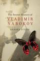 The Secret History of Vladimir Nabokov