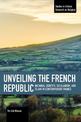 Unveiling The French Republic: National Identity, Secularism, and Islam in Contemporary Fra ce