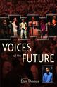 Voices Of The Future