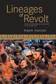 Lineages Of Revolt: Issues of Contemporary Capitalism in the Middle East