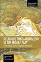 Religious Fundamentalism In The Middle East: A Cross-national, Inter-faith, And Inter-ethnic Analysis: Studies in Critical Socia