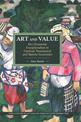 Art And Value: Art's Economic Exceptionalism In Classical, Neoclassical And Marxist Economics: Historical Materialism, Volume 94