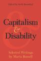 Capitalism and Disability: Selected Writings by Marta Russell