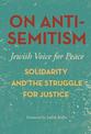 On Antisemitism: Solidarity and the Struggle for Justice in Palestine