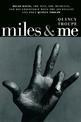 Miles And Me