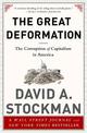 The Great Deformation: The Corruption of Capitalism in America