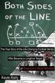 Both Sides of the Line: The Coach and the Mob Enforcer, the Mentor and the Murderer: The True Story of Clyde Dempsey