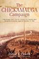 The Chickamauga Campaign - a Mad Irregular Battle: From the Crossing of the Tennessee River Through the Second Day, August 22 -