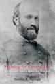 Fighting for General Lee: Confederate General Rufus Barringer and the North Carolina Cavalry Brigade