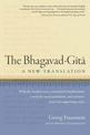 The Bhagavad-Gita: A New Translation