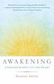 Awakening: A Paradigm Shift of the Heart