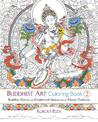 Buddhist Art Coloring Book 2: Buddhas, Deities, and Enlightened Masters from the Tibetan Tradition