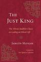 The Just King: The Tibetan Buddhist Classic on Leading an Ethical Life