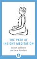 The Path of Insight Meditation: Shambhala Pocket Library