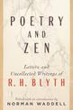 Poetry and Zen: Letters and Uncollected Writings of R. H. Blyth