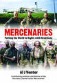 Mercenaries: Putting the World to Rights with Hired Guns