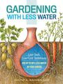 Gardening with Less Water