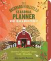 The Backyard Homestead Seasonal Planner