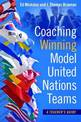 Coaching Winning Model United Nations Teams: A Teacher's Guide