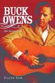 Buck Owens: the Biography