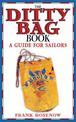 The Ditty Bag Book: A Guide for Sailors